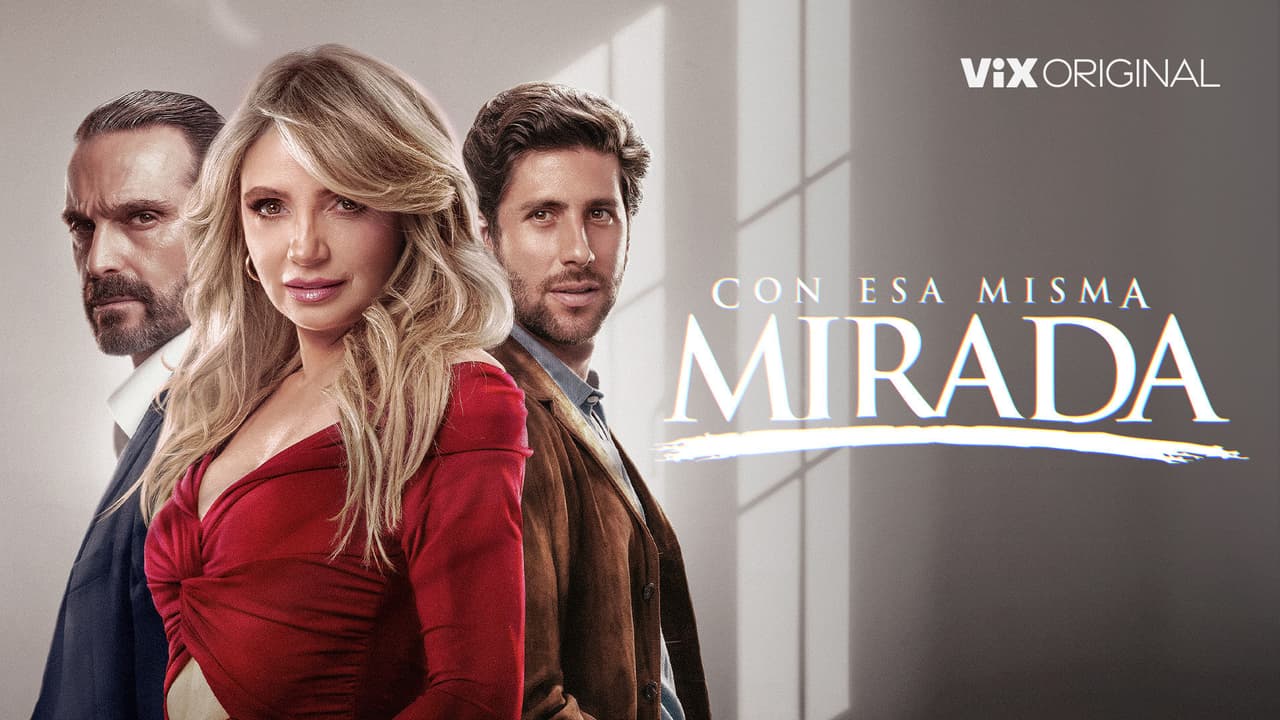 Con esa misma mirada