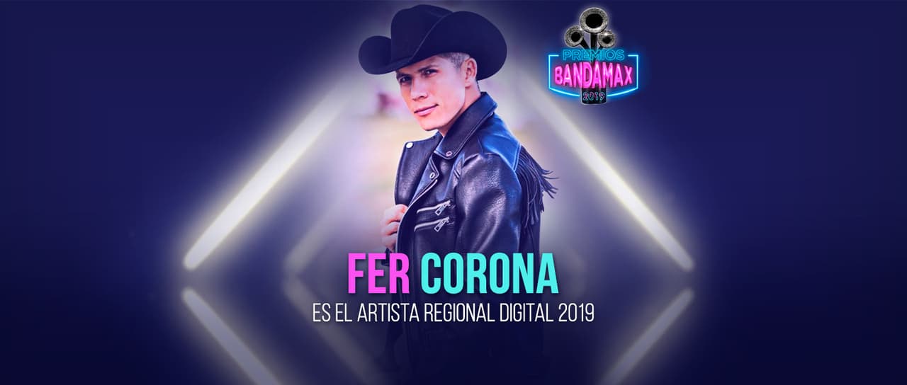 Fer Corona se lleva el premio al Artista Regional Digital del Año