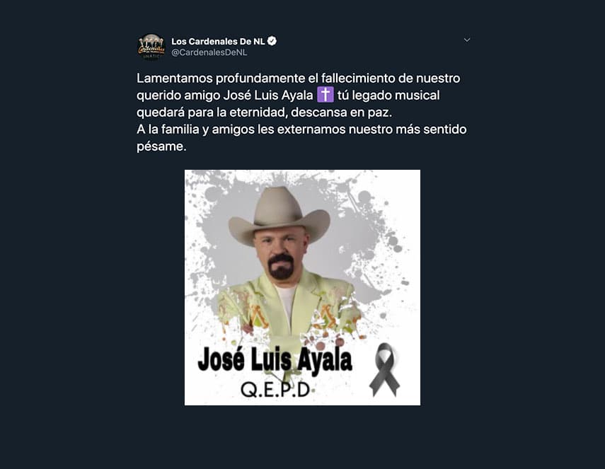 Los Cardenales de Nuevo León también recalcaron la importancia del legado musical de Ayala y subieron un mensaje de apoyo a su familia y amigos a su cuenta oficial de Twitter.
<br>