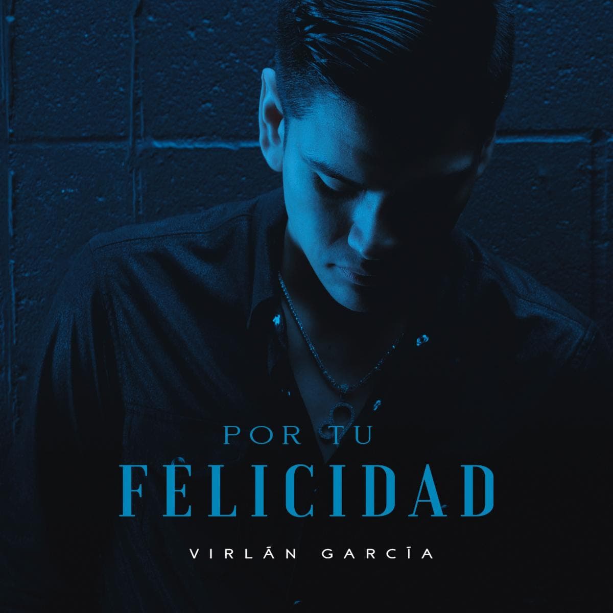 "Por Tu Felicidad" es lo más nuevo que presenta Virlán García.