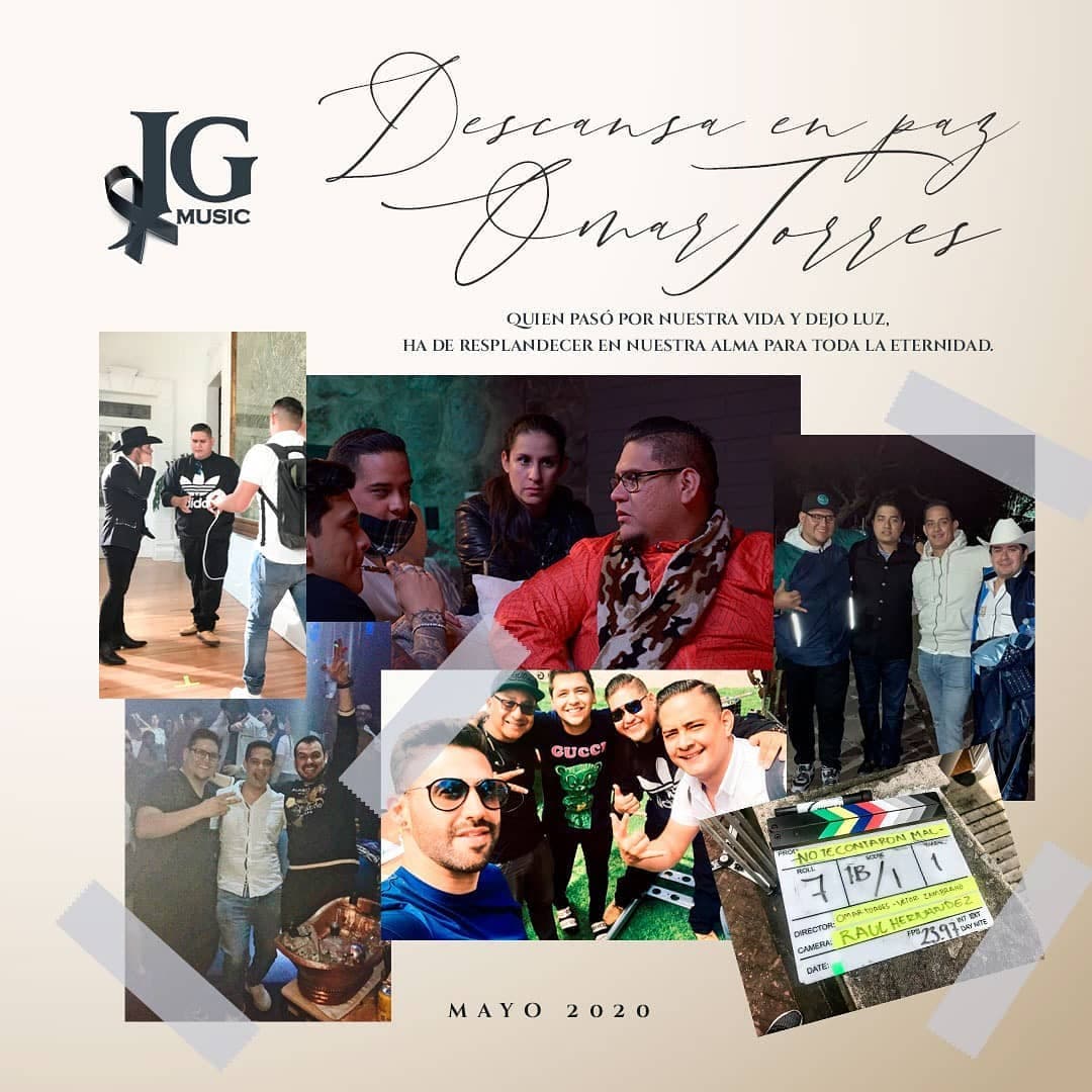 La productora JG Music también mostró sus condolencias sobre el deceso de Omar Torres. "Estarás siempre en nuestros corazones y tu huella quedará en cada proyecto en el que dejaste el alma y talento. Te extrañaremos Omar Torres", posteó la productora de estrellas como Christian Nodal y Los Plebes del Rancho de Ariel Camacho.