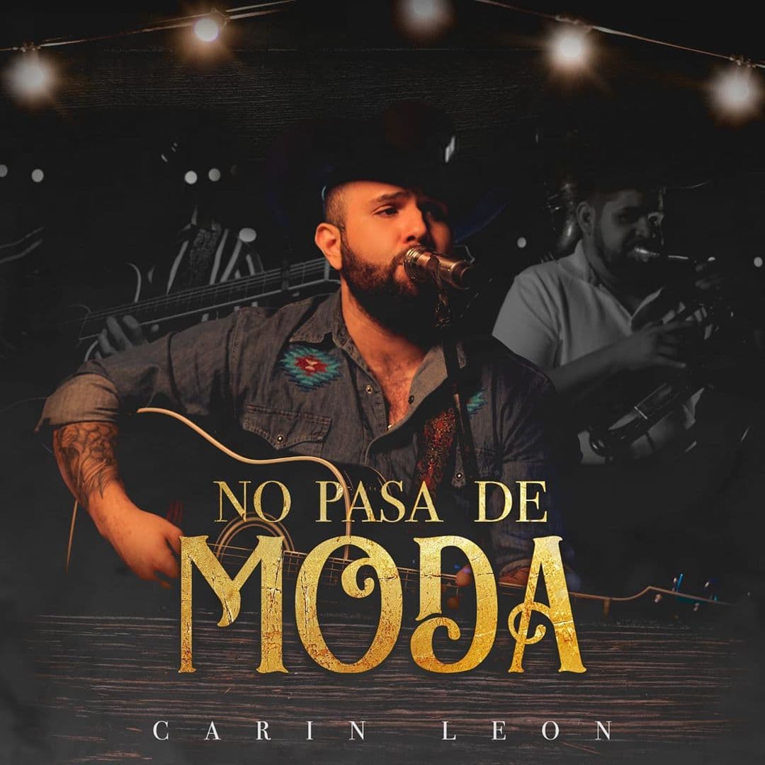 Carín León lanza en plataformas digitales el disco "Encerrados Pero Enfiestados Live Vol.2".