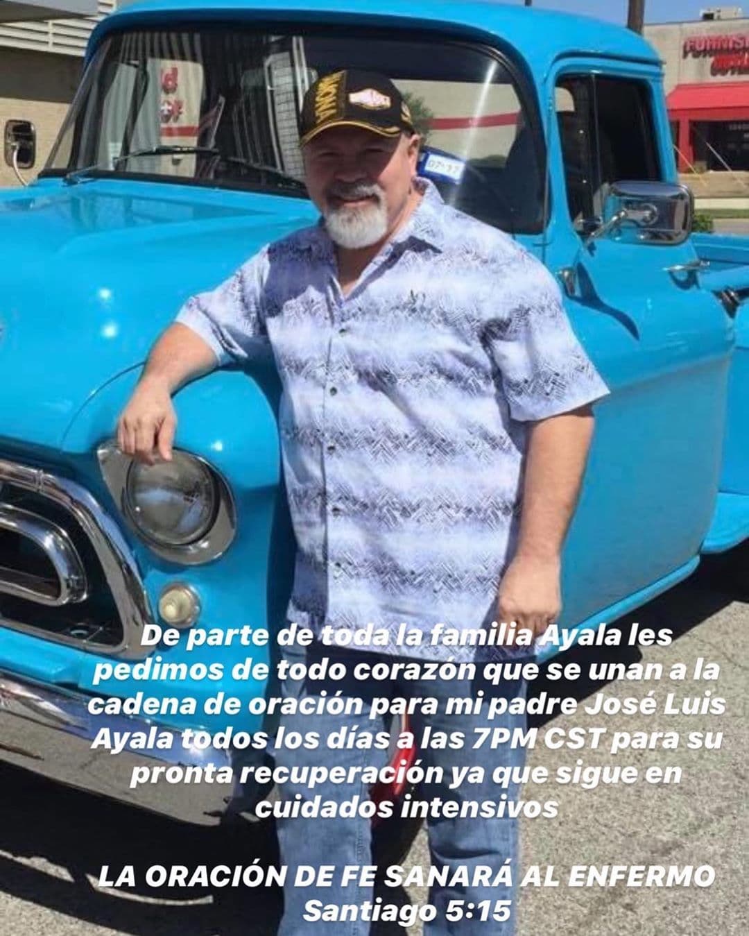 Desde hace unos días, José Luis Ayala Jr. había estado compartiendo en sus redes mensajes de apoyo y pidiendo a la gente unirse en oración para pedir por la recuperación de su padre, José Luis Ayala.